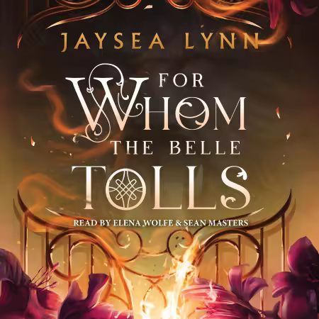 For Whom the Belle Tolls (Audiobook)