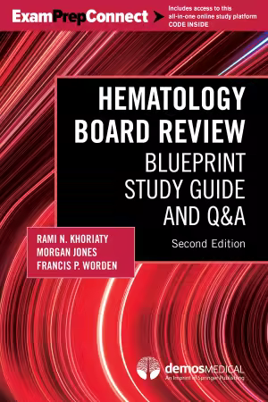 Hematology Board Review: Blueprint Study Guide and Q&amp;A 2nd Edition