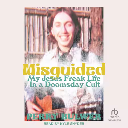 Misguided: My Jesus Freak Life in a Doomsday Cult (Audiobook)