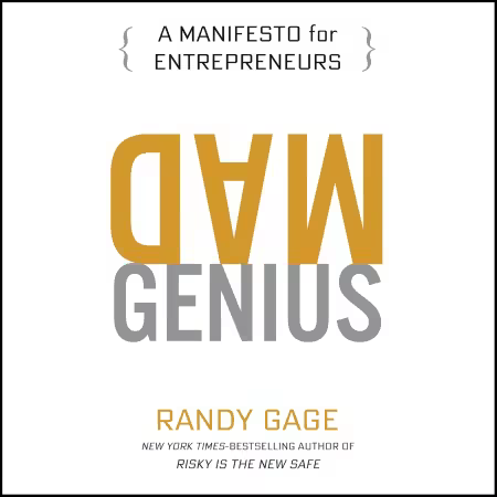 Mad Genius: A Manifesto for Entrepreneurs (Audiobook)