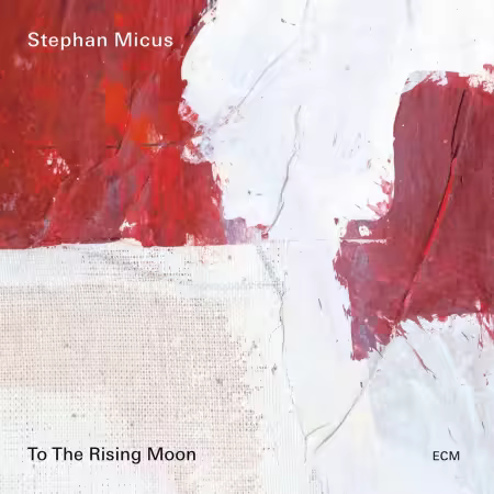 Stephan Micus - To the Rising Moon (2024)[CD-Rip]