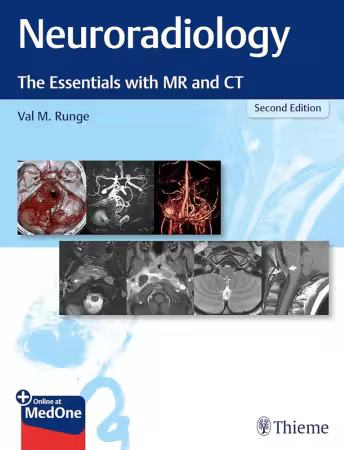 Neuroradiology: The Essentials with MR and CT 2nd Edition