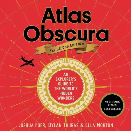 Atlas Obscura (2nd Edition): An Explorer's Guide to the World's Hidden Wonders (Audiobook)