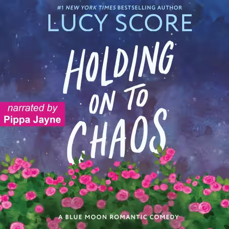 Holding on to Chaos: Blue Moon (Audiobook)