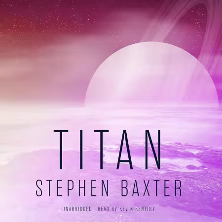 Titan: The NASA Trilogy, Book 2 (Audiobook)