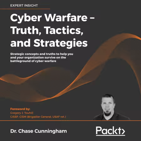 Cyber Warfare – Truth, Tactics, and Strategies (Audiobook)