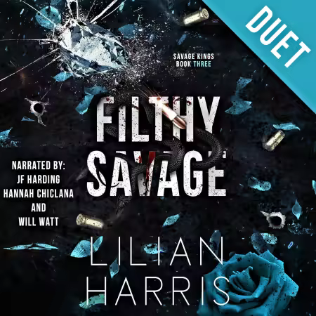 Filthy Savage: An Irish Mafia Romance (Audiobook)