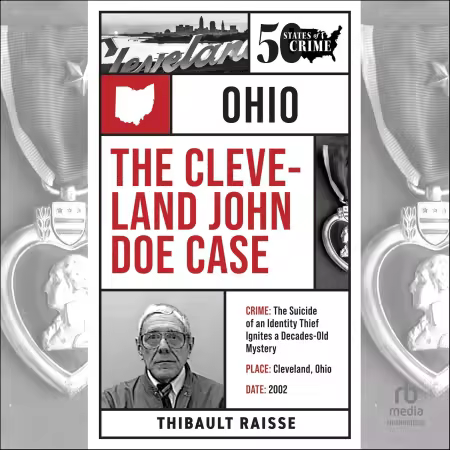 The Cleveland John Doe Case: Fifty States of Crime (Audiobook)