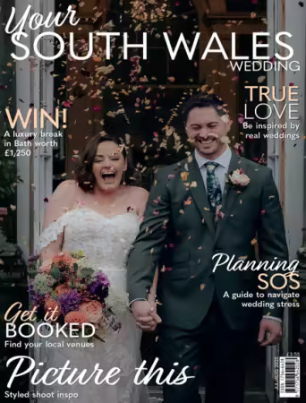 Your South Wales Wedding - July/August 2025
