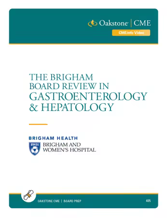 The Brigham Board Review in Gastroenterology and Hepatology 2021 (PDF Plus Videos)
