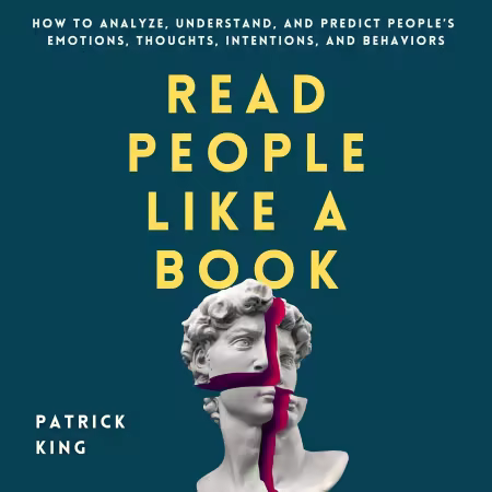 Read People like a Book: How to Analyze, Understand, and Predict People's Emotions (Audiobook)