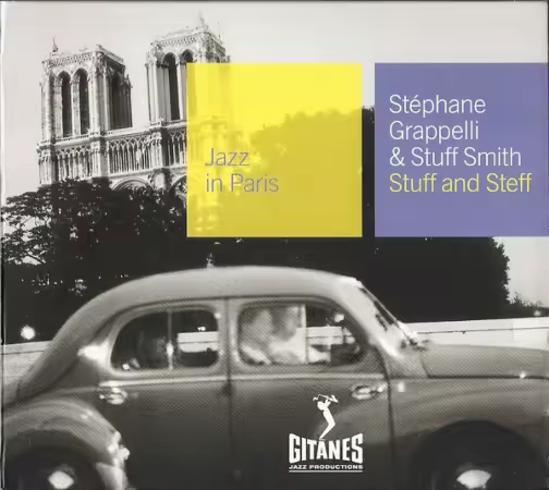 Stephane Grappelli &amp; Stuff Smith - Stuff And Steff (2002) (FLAC)