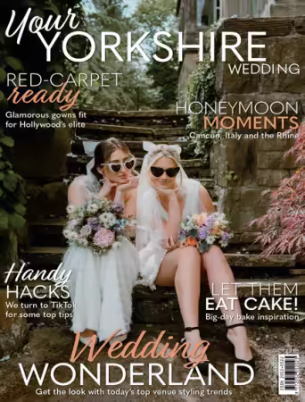 Your Yorkshire Wedding - July/August 2025