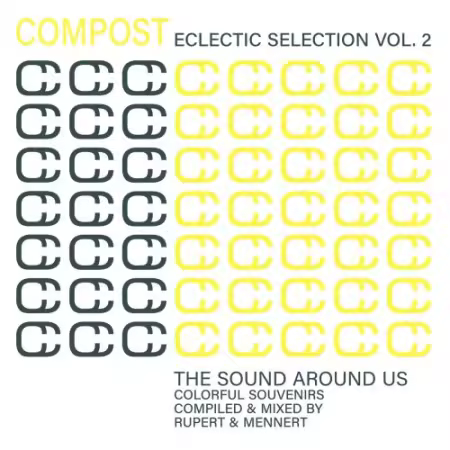 VA - Compost Eclectic Selection Vol.2 The Sound Around Us - Colorful Souvenirs (Compiled mixed by Rupert &amp; Mennert) (2025)