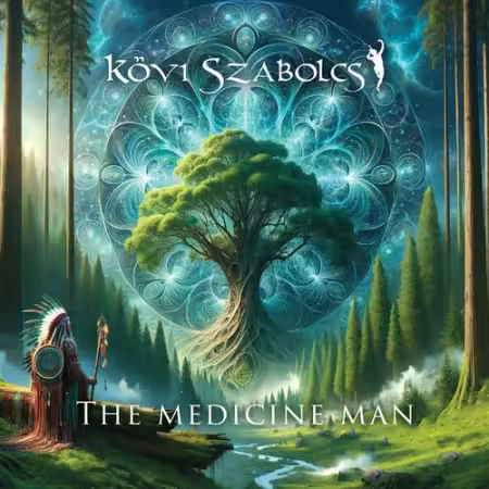Kovi Szabolcs - The medicine man (2025) (FLAC)
