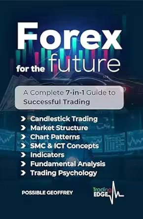 Forex for the Future: a Complete 7 in 1 Guide to Successful Trading