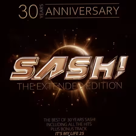 Sash! - 30 Years Anniversary - The Extended Edition (2025)