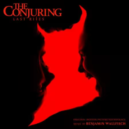 Benjamin Wallfisch - The Conjuring: Last Rites Soundtrack (2025)