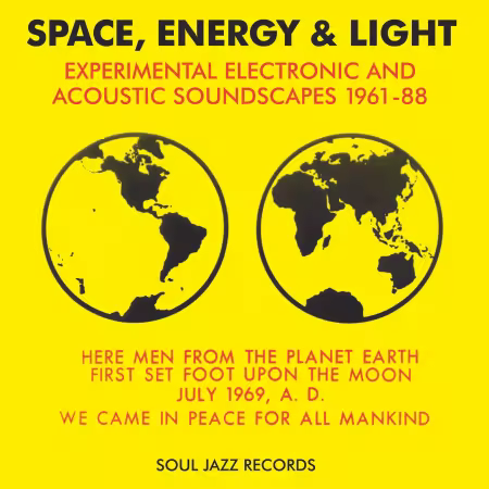 VA - Soul Jazz Records Presents Space, Energy &amp; Light: Experimental Electronic And Acoustic Soundscapes 1961-88 (2017)[CD-Rip]