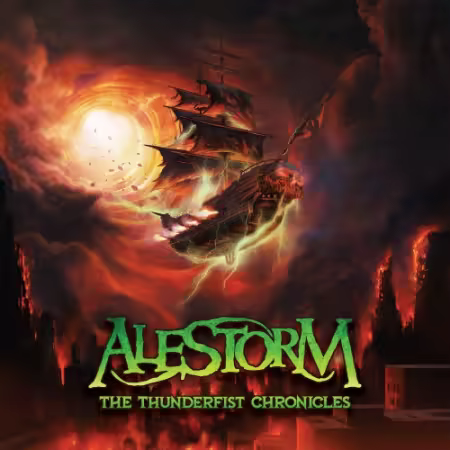 Alestorm - The Thunderfist Chronicles (Deluxe Version) (2025) MP3