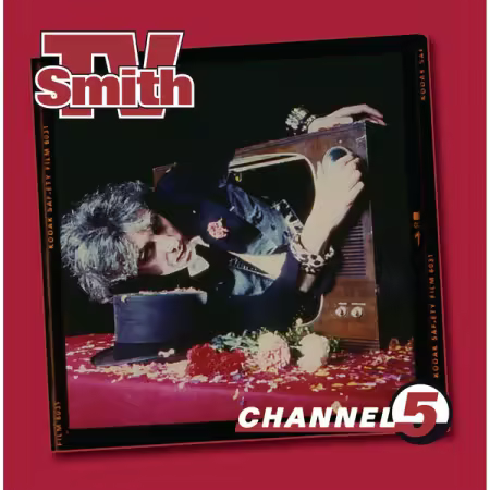 TV Smith - Channel 5 (Remastered 2025) (1983/2025) (Hi-Res) FLAC/MP3