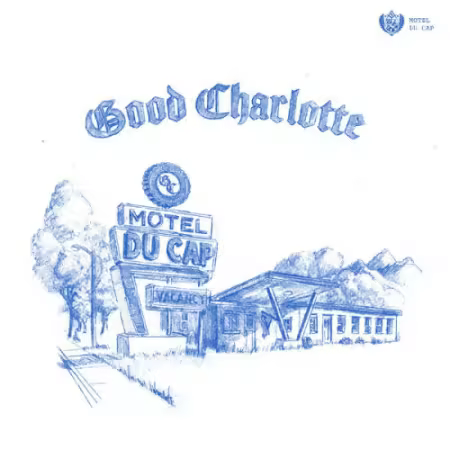 Good Charlotte - Motel Du Cap (2025) Mp3 / Flac / Hi-Res