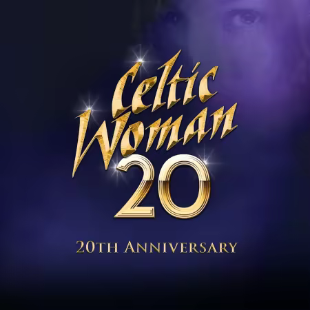 Celtic Woman - 20 (20th Anniversary) (2024)[CD-Rip]