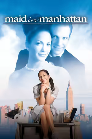 Maid in Manhattan 2002 1080p ITV WEB-DL AAC 2.0 H264-PiRaTeS