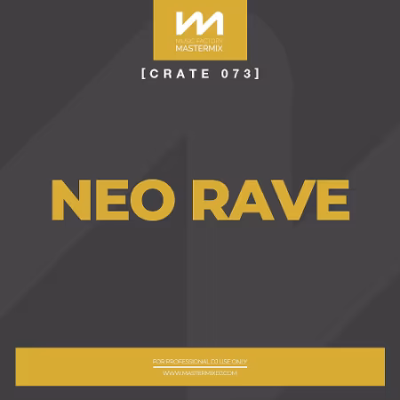 VA - Mastermix Crate 073 Neo Rave (2025)
