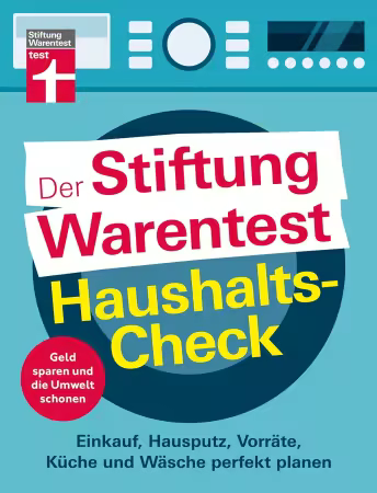 Der Stiftung Warentest Haushaltscheck - Geld sparen und die Umwelt schonen