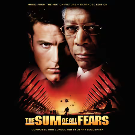 Jerry Goldsmith - The Sum Of All Fears (Remastered &amp; Expanded Edition) (2002/2025)