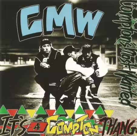 Compton's Most Wanted - It's A Compton Thang (1990) (FLAC)