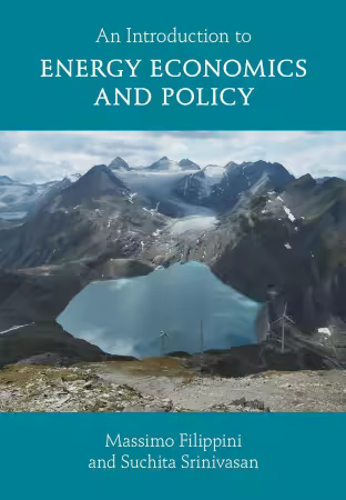 An Introduction to Energy Economics and Policy