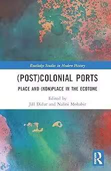 (Post)Colonial Ports