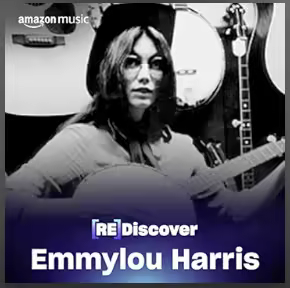 Emmylou Harris - REDISCOVER Emmylou Harris (2025)