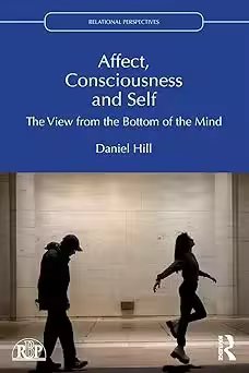 Affect, Consciousness and Self
