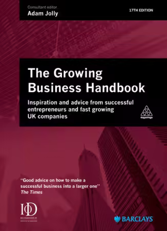 Growing Business Handbook, 17th Edition