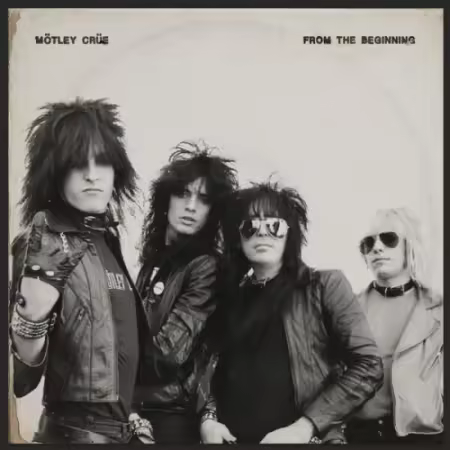 Motley Crue - From The Beginning (2025)