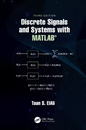 Discrete Signals and Systems with MATLAB® 3rd Edition