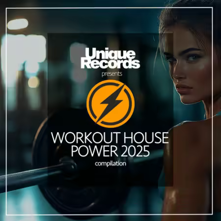 Various Artists - Workout House Power 2025
