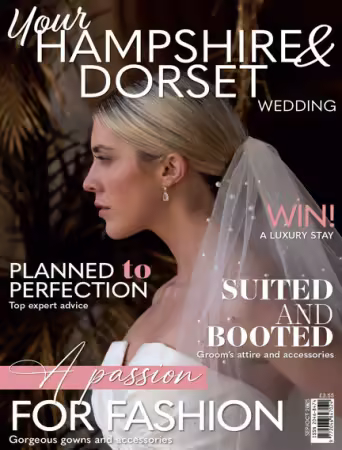 Your Hampshire &amp; Dorset Wedding - September/October 2025