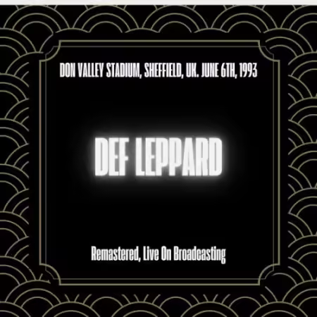Def Leppard - Don Valley Stadium, Sheffield, UK. June 6th, 1993 (2025)
