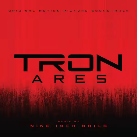 Nine Inch Nails - TRON: Ares (Original Motion Picture Soundtrack) (2025)