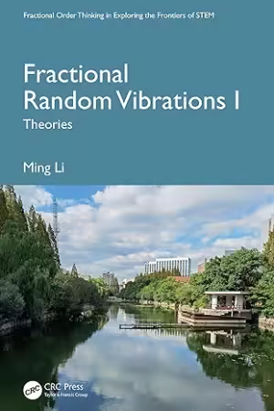Fractional Random Vibrations I: Theories
