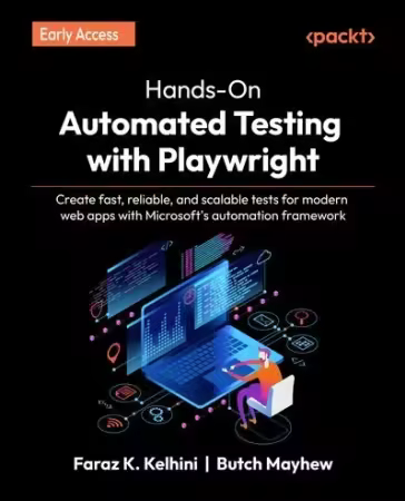 Hands-On Automated Testing with Playwright (Early Accesss)