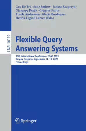 Flexible Query Answering Systems: 16th International Conference, FQAS 2025