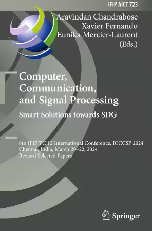 Computer, Communication, and Signal Processing. Smart Solutions Towards SDG: 8th IFIP TC 12 International Conference