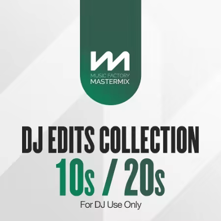 VA - Mastermix DJ Edits Collection: 10s / 20s (2025)