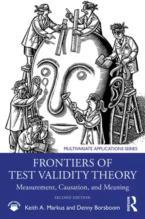Frontiers of Test Validity Theory, 2nd Edition
