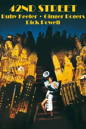 42nd Street 1933 1080p AMZN WEB-DL DDP 2.0 H264-GPRS